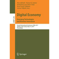 Digital Economy. Emerging Technologies and Business Innovation: Second International Conference, Icdec 2017, Sidi Bou Said, Tunisia, May 4-6, 2017, Pr