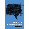 Unsaid: Analyzing Harmful Silences