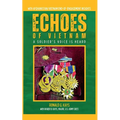 Echoes of Vietnam A Soldier's Voice is Heard