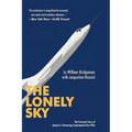 The Lonely Sky: The Personal Story of a Record-Breaking Experimental Test Pilot
