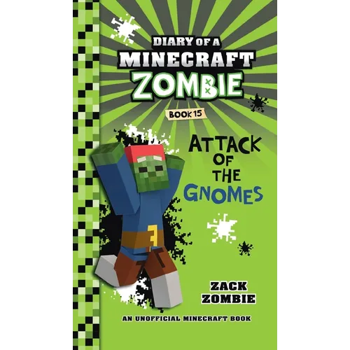 Diary of a Minecraft Zombie Book 15: Attack of the Gnomes