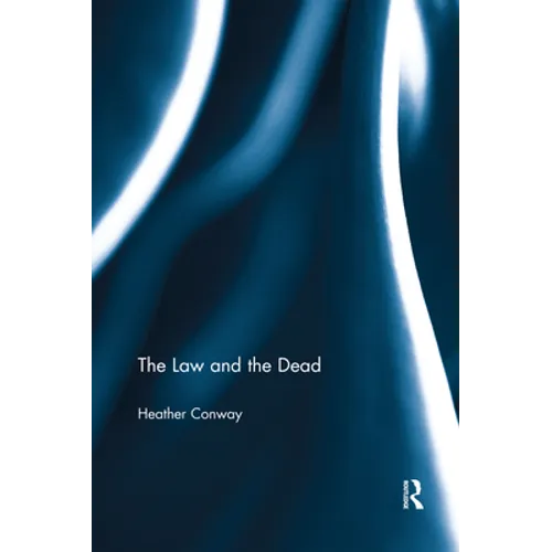 The Law and the Dead