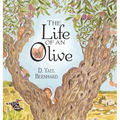 The Life of an Olive
