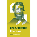 The Quotable Thoreau