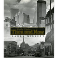 Twin Cities Then and Now