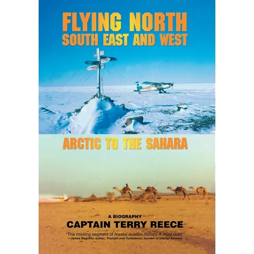 Flying North South East and West: Arctic to the Sahara