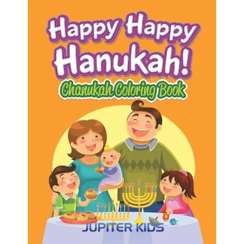 Happy Happy Hanukah!: Chanukah Coloring Book
