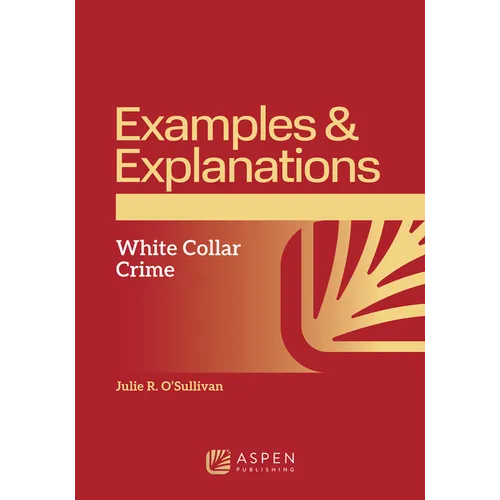 Examples & Explanations: White Collar Crime