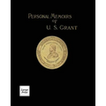 Personal Memoirs of U. S. Grant Volume 2/2: Large Print Edition