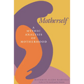 Motherself