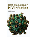 Host Interactions in HIV Infection