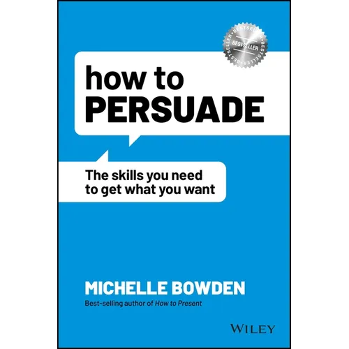 How to Persuade