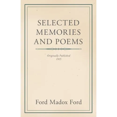 Selected Memories and Poems