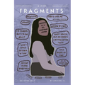 Fragments (a zine): Snippets of a 20-something woman