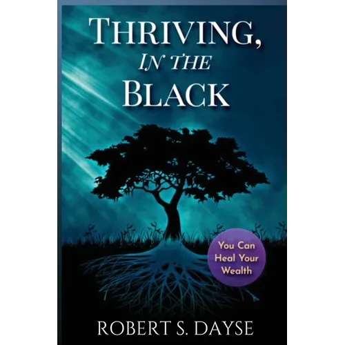 Thriving, In The Black