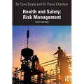 Health and Safety: Risk Management