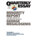 Minority Report: The New Shape of Australian Politics; Quarterly Essay 96