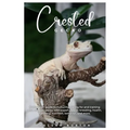 Crested Gecko: A thorough guide to nurturing, caring for and training your crested gecko, with expert tips on breeding, health, handl