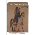 The Comanches: A History, 1706-1875