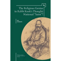 The Religious Genius in Rabbi Kook's Thought: National Saint?