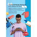 The World Needs Dialogue! Five: Dialogue as Story