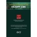 Official (Isc)2 Guide to the Hcispp Cbk