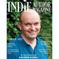Indie Author Magazine Featuring Andrew Dobell: How Authors Choose a Book Cover Art to Sell More Books, Working Successfully with Book Cover Designers,