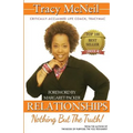 Relationships: Nothing But The Truth