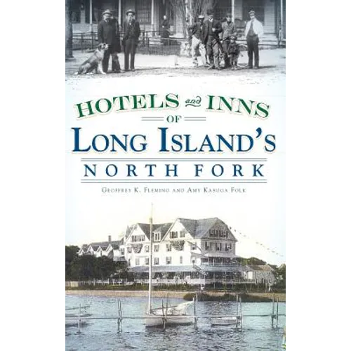 Hotels and Inns of Long Island's North Fork