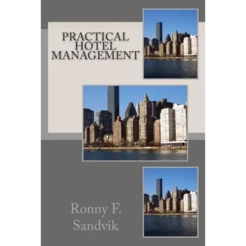 Practical Hotel Management