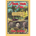 Some Time in the Sun: The Hollywood Years of F. Scott Fitzgerald, William Faulkner, Nathanael West, Aldous Huxley & J Agee