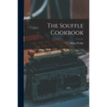 The Souffle Cookbook