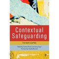 Contextual Safeguarding: The Next Chapter