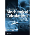 Fundamentals of Biochemical Calculations