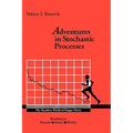 Adventures in Stochastic Processes