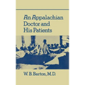 An Appalachian Doctor and His Patients