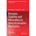 Dynamic Stability and Bifurcation in Nonconservative Mechanics