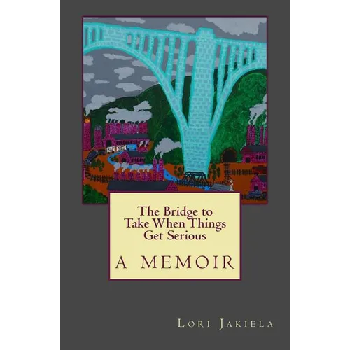 The Bridge to Take When Things Get Serious