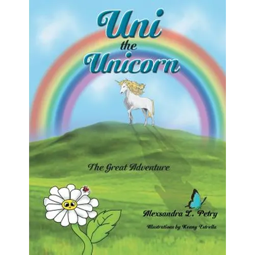 Uni the Unicorn: The Great Adventure