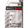 Wall Street Smarts: A Guide to Finding Your Inner Investor