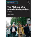 The Making of a Marxist Philosopher: A Memoir
