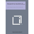 Bank Failures in the District of Columbia in the Twentieth Century: Catholic University of America, Studies in Economics, V24