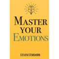 Master Your Emotions Overcoming Negativity And Improving Emotional Management Review