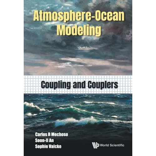 Atmosphere-Ocean Modeling: Coupling and Couplers