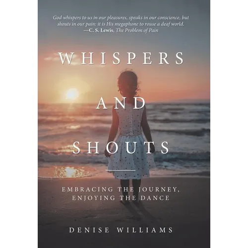 Whispers and Shouts: Embracing the Journey, Enjoying the Dance