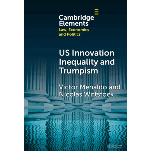 U.S. Innovation Inequality and Trumpism
