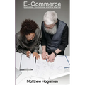 E-Commerce: Innovation, Economics, and the Internet