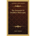 The Essentials Of Buddhist Philosophy