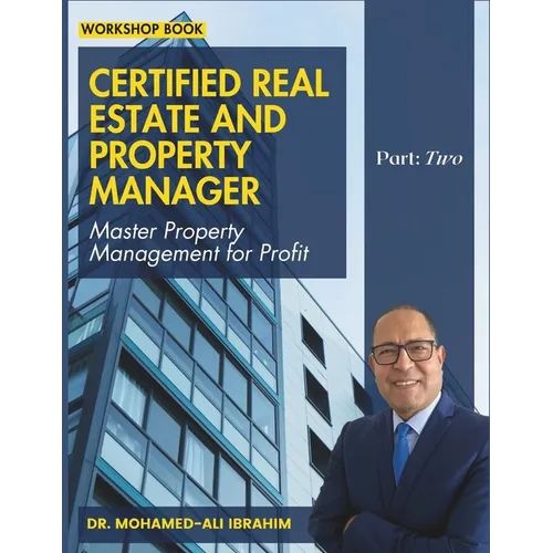 Certified Real Estate and Property Manager: Master Property Management for Profit