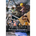 Culturally Tailored Behavior Based Safety